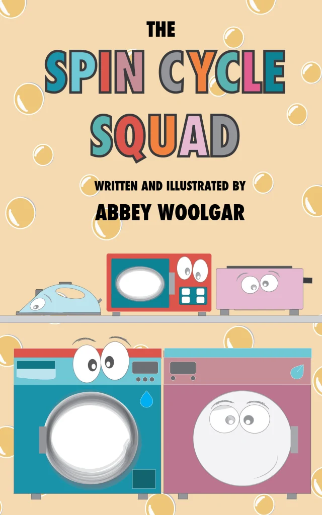 Book cover of the Spin Cycle Squad. It shows a cartoon washing machine and a tumble dryer with happy faces.